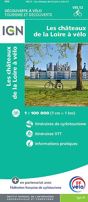 IGN - LES CHATEAUX DE LA LOIRE A VELO 1 100 000