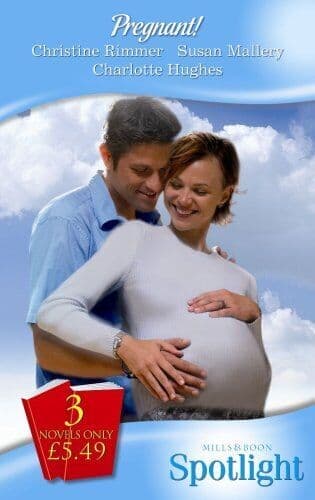 Pregnant! (Mills & Boon Spotlight):, Rimmer/Mallery/ Paperback Book Pre-Owned English