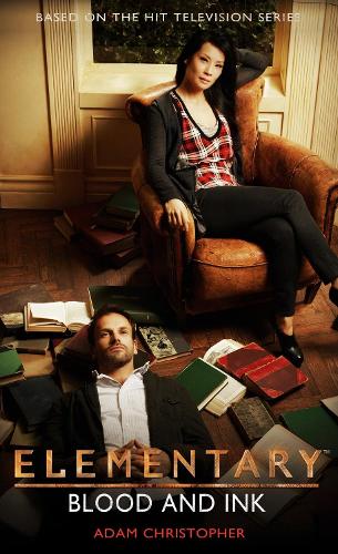 Elementary: Blood and Ink - Elementary (Paperback)