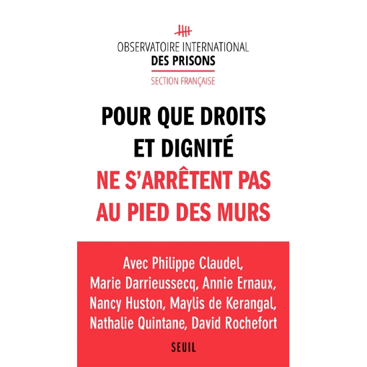 Pour que droits et dignité ne s'arrêtent pas au pied des murs · Occasion