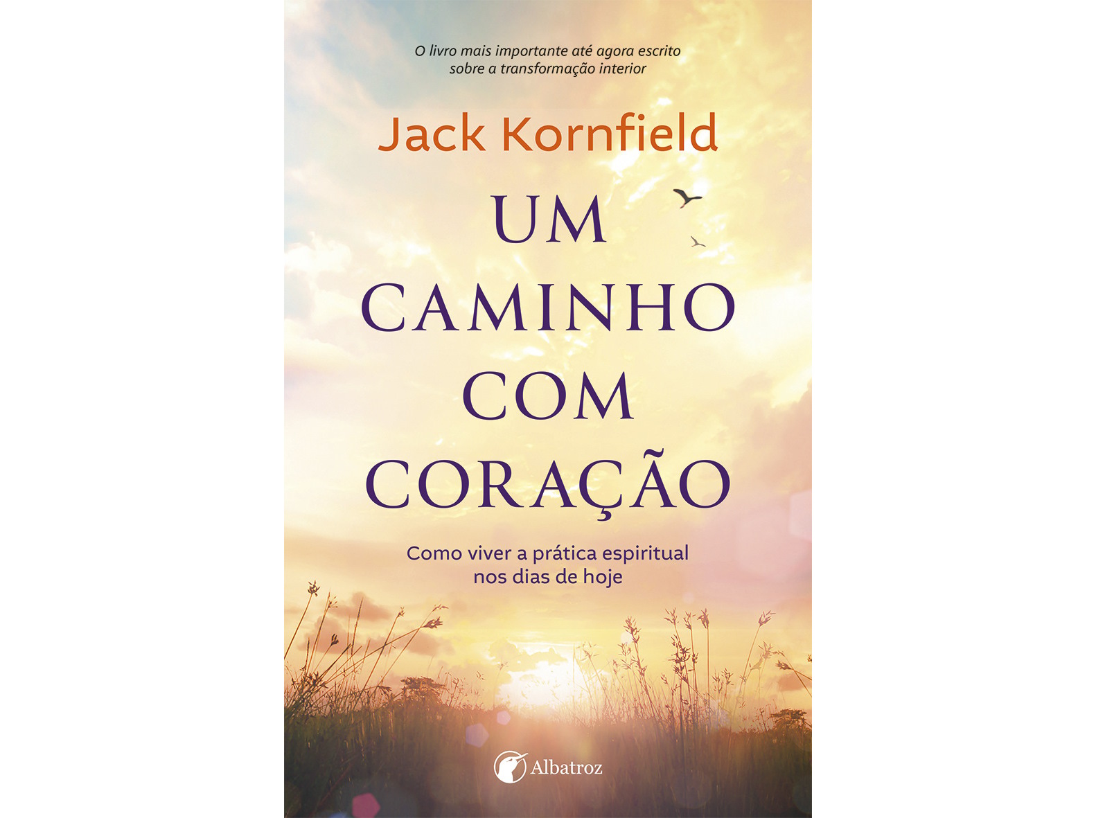 LIVRO UM CAMINHO COM CORAÇÃO DE JACK KORNFIELD