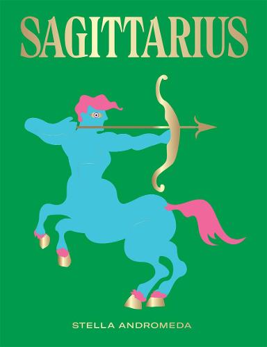 Sagittarius - Seeing Stars (Hardback)