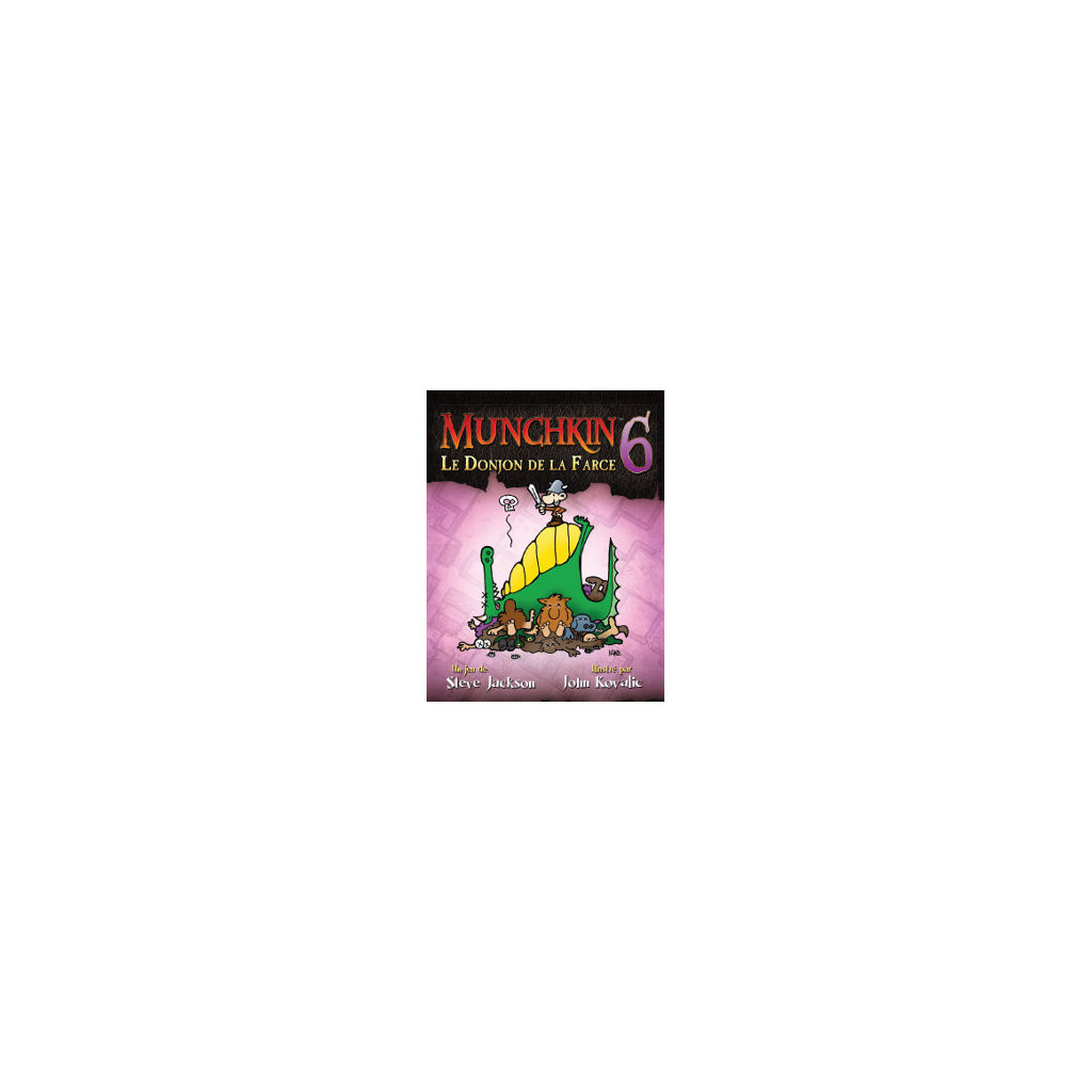 Munchkin 6 : Le Donjon de la Farce