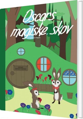 Oscars Magiske Skov - Cathrine Filippa - Bog