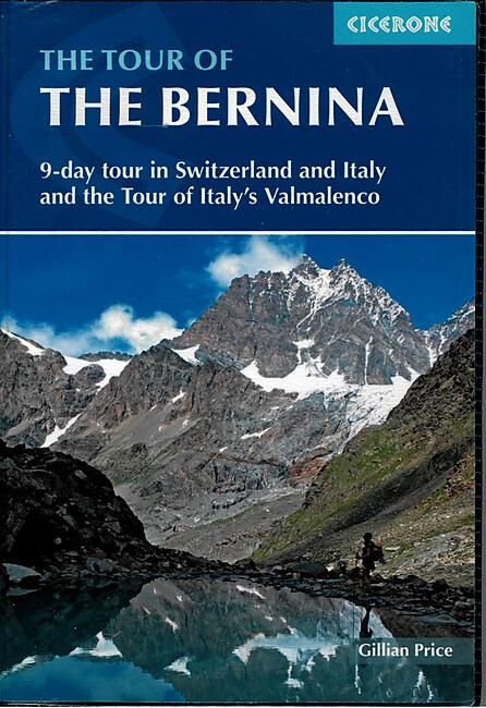 CICERONE - THE TOUR OF THE BERNINA