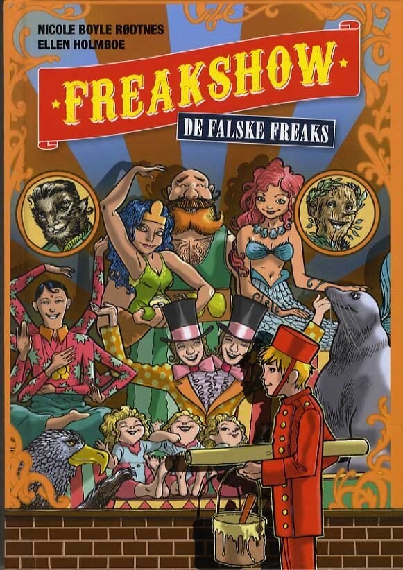 Freakshow 1: De Falske Freaks - Nicole Boyle Rødtnes - Bog