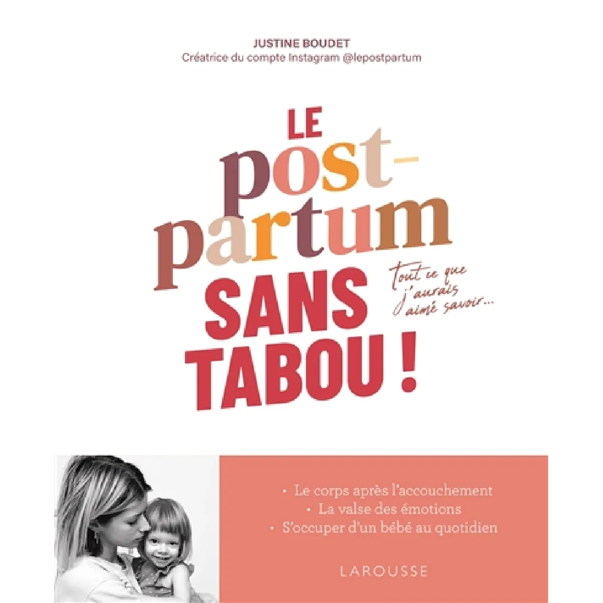 Le post-partum sans tabou · Occasion