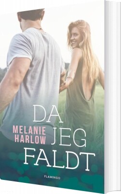 Da Jeg Faldt - Melanie Harlow - Bog