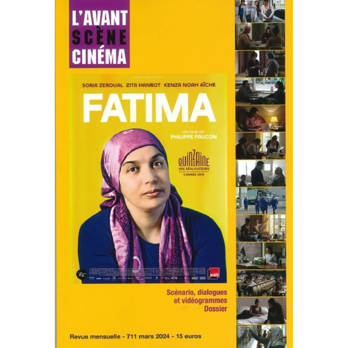 Avant-scène cinéma (L'), n° 711. Fatima, un film de Philippe Faucon : scénario, dialogues et vidéogrammes, dossier · Occasion
