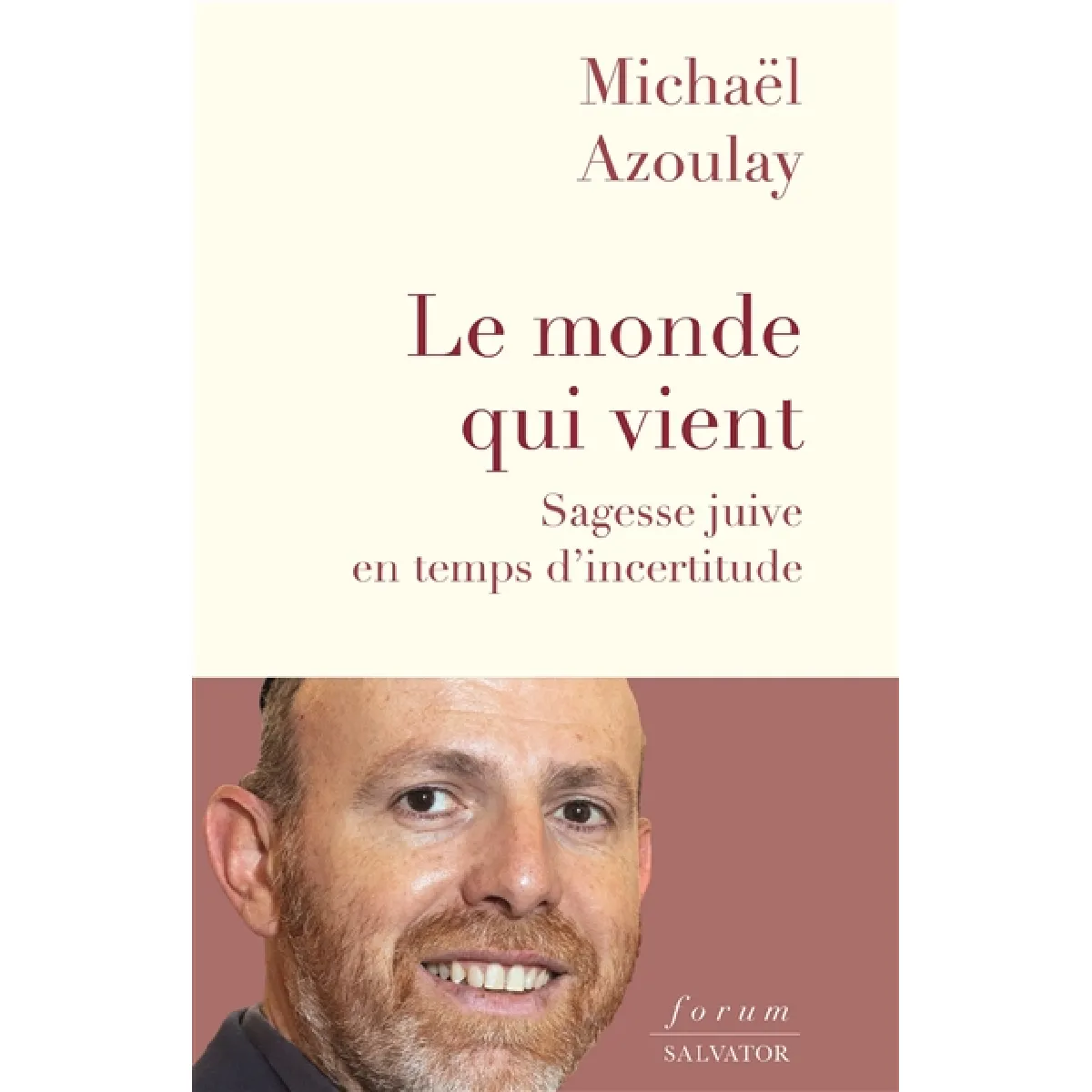 Le monde qui vient : sagesse juive en temps d'incertitude · Occasion