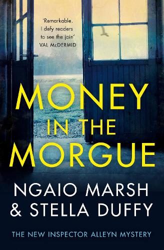Money in the Morgue: The New Inspector Alleyn Mystery (Paperback)