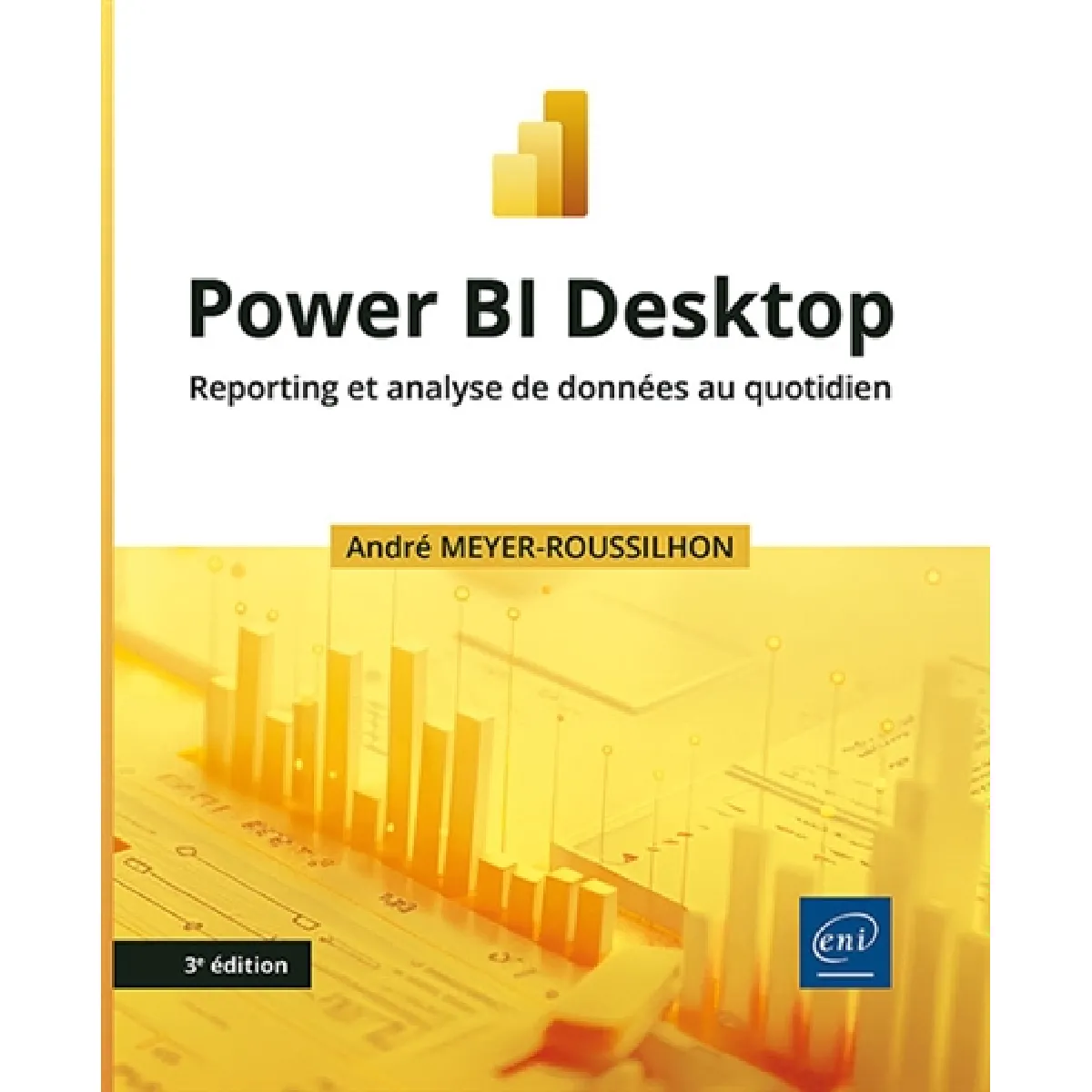 Power BI Desktop : reporting et analyse de données au quotidien