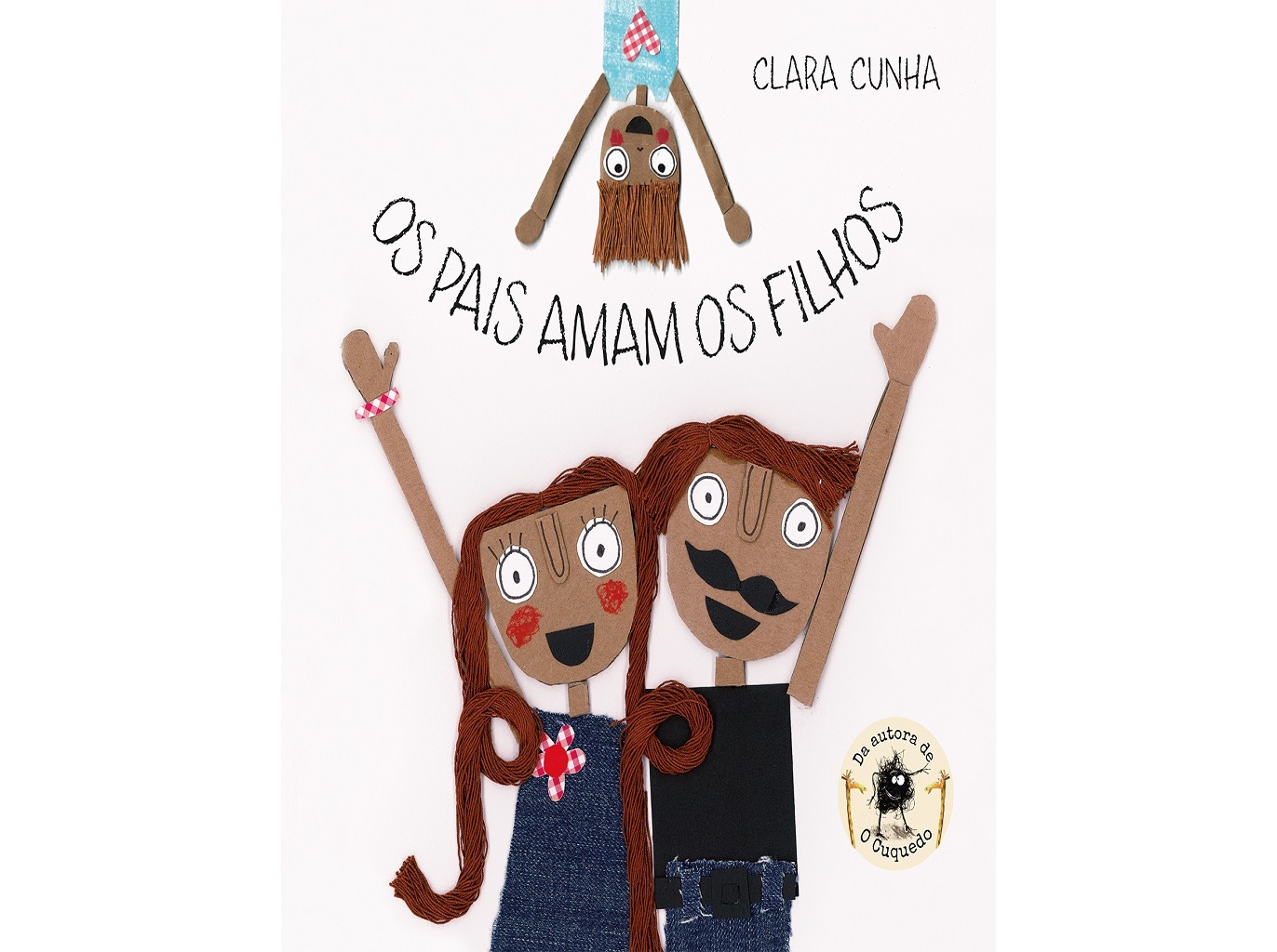 LIVRO OS PAIS AMAM OS FILHOS DE CLARA CUNHA
