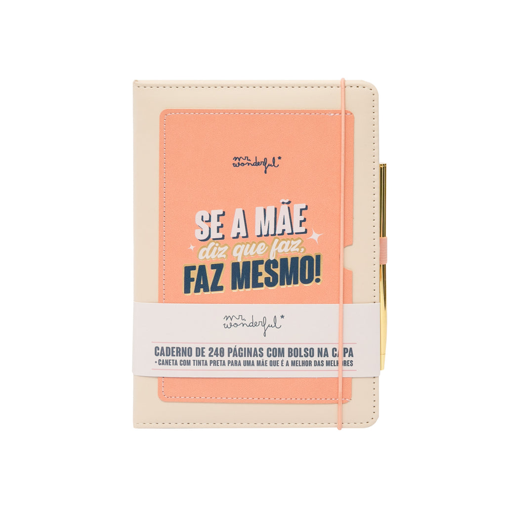Caderno Com Bolso+Caneta - Se A Mãe Diz