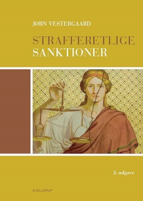 Strafferetlige Sanktioner - Jørn Vestergaard - Bog