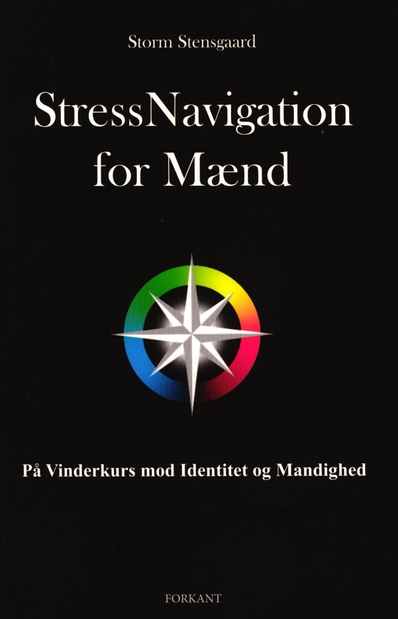 Stressnavigation For Mænd - Storm Stensgaard - Bog
