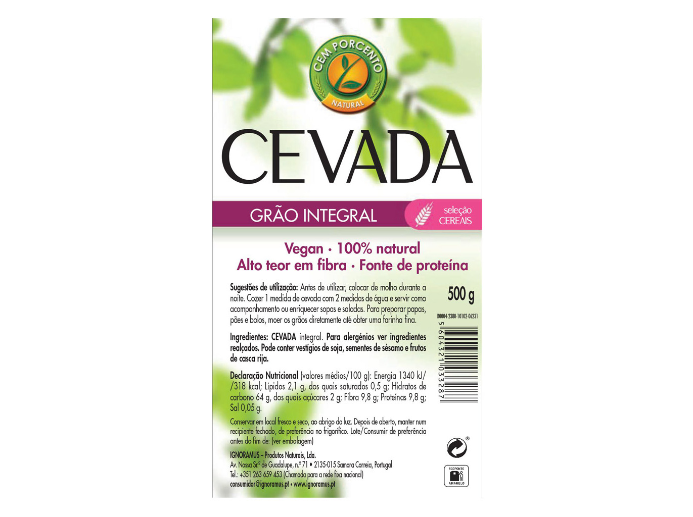 CEVADA CEM PORCENTO GRÃO 500G