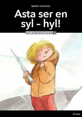 Asta Ser En Syl - Hyl! Læs Lydret 3 - Marie Duedahl - Bog