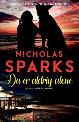 Du Er Aldrig Alene - Nicholas Sparks - Bog