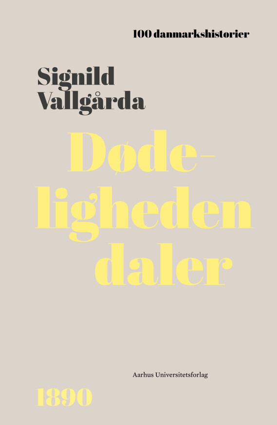 Dødeligheden Daler - Signild Vallgårda - Bog