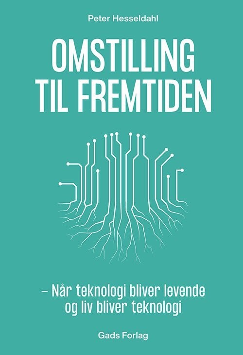 Omstilling Til Fremtiden - Peter Hesseldahl - Bog