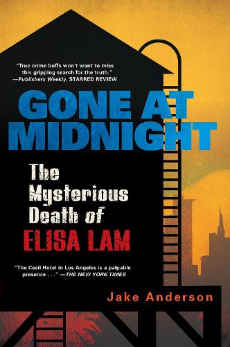 Gone At Midnight: The Tragic True Story Behind the Unsolved Internet Sensation (Paperback)