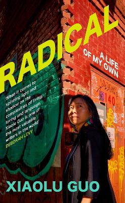 Radical: A Life of My Own (Hardback)