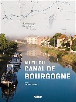 AU FIL DU CANAL DE BOURGOGNE
