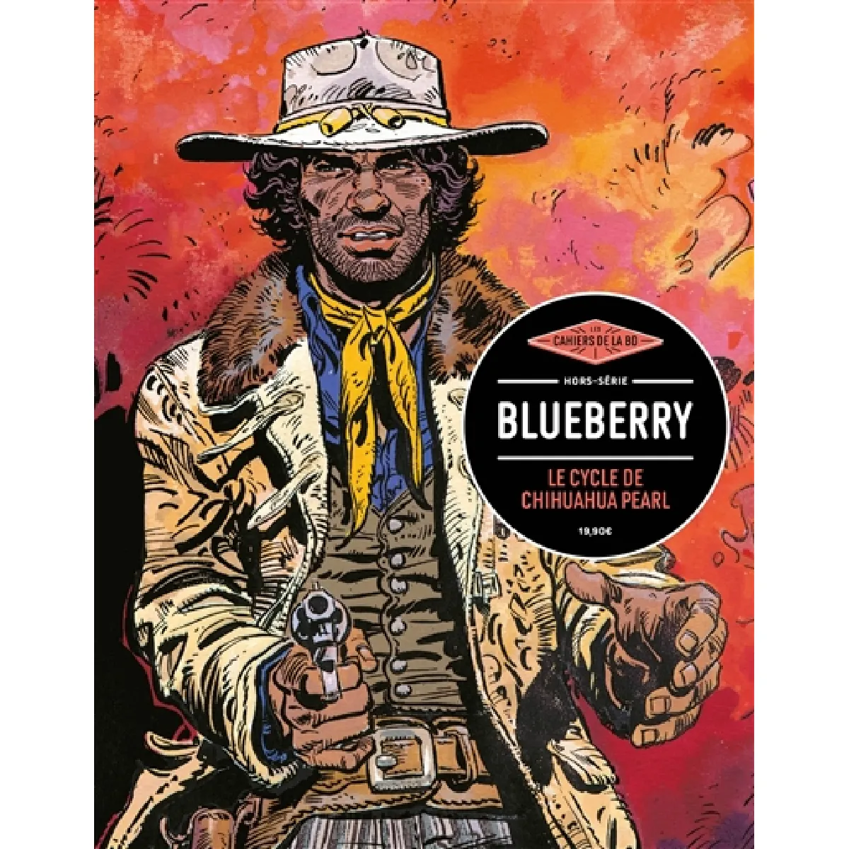 Les cahiers de la BD, hors série. Blueberry : le cycle de Chihuahua Pearl