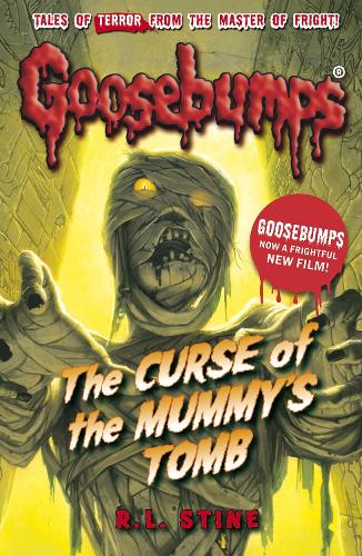 The Curse of the Mummy's Tomb - Goosebumps (Paperback)