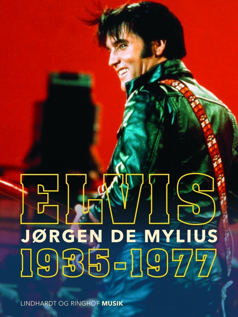 Elvis 1935-1977 - Jørgen De Mylius - Bog