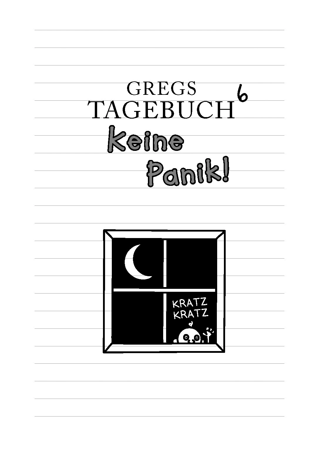 Gregs Tagebuch - Keine Panik!