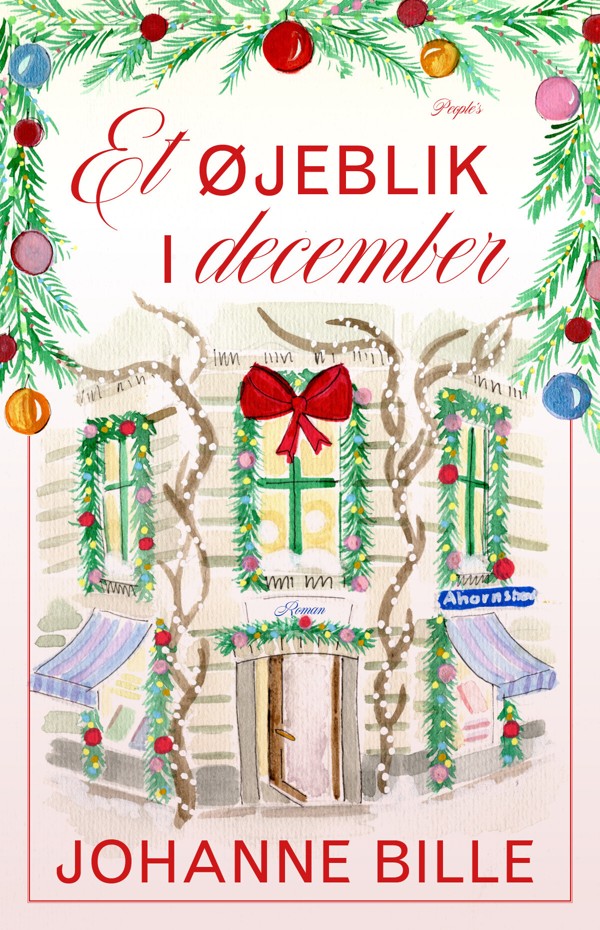 Et Øjeblik I December - Johanne Bille - Bog