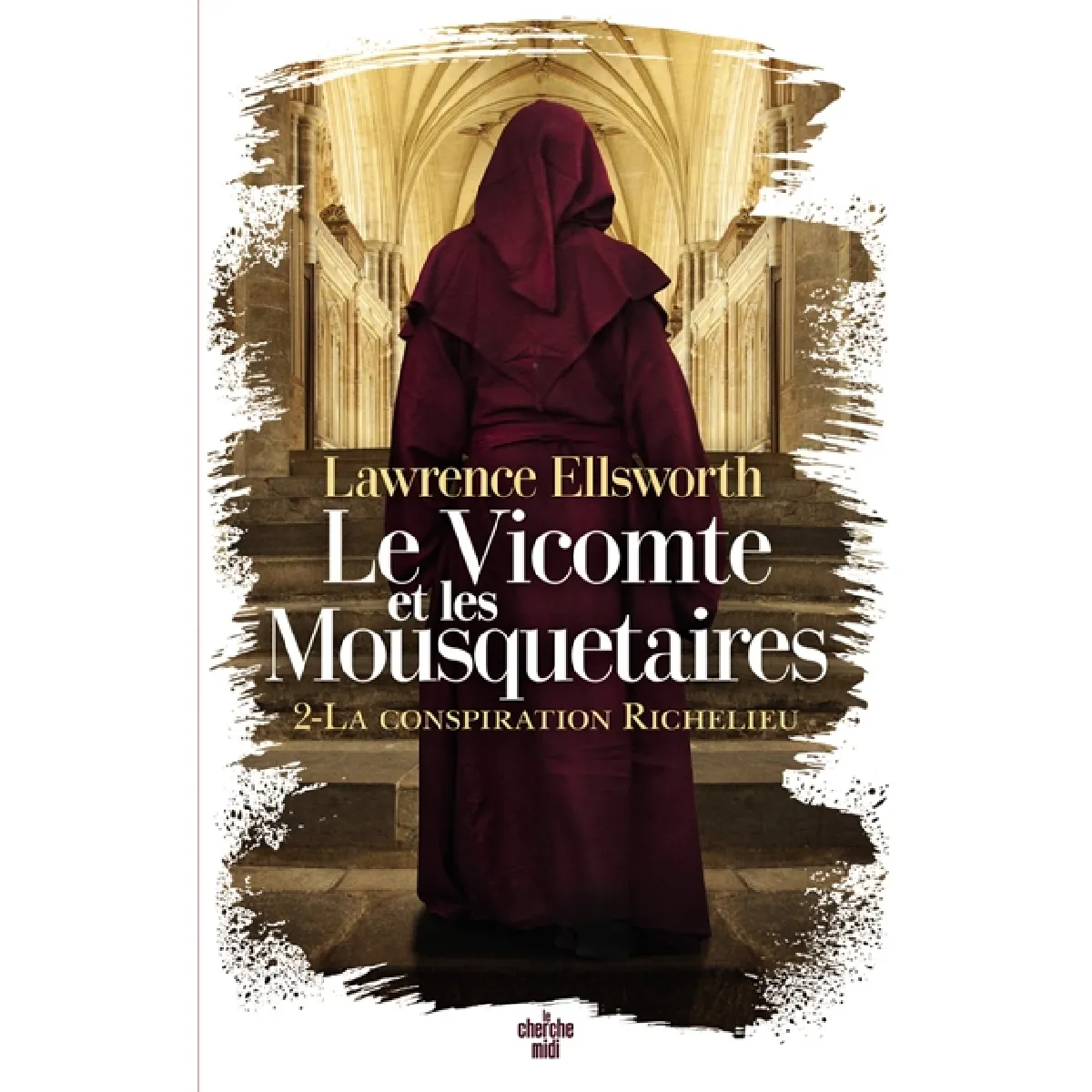 Le vicomte et les mousquetaires. Vol. 2. La conspiration Richelieu · Occasion
