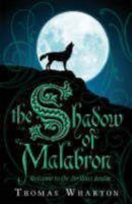 The Shadow of Malabron: The Perilous Realm: Book One - The Perilous Realm (Paperback)