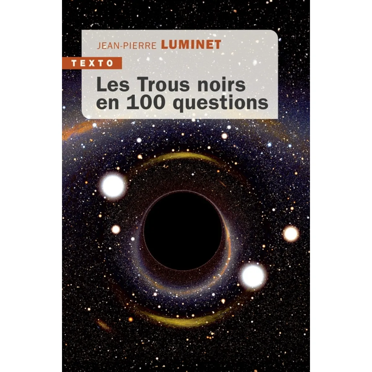 Les trous noirs en 100 questions · Occasion