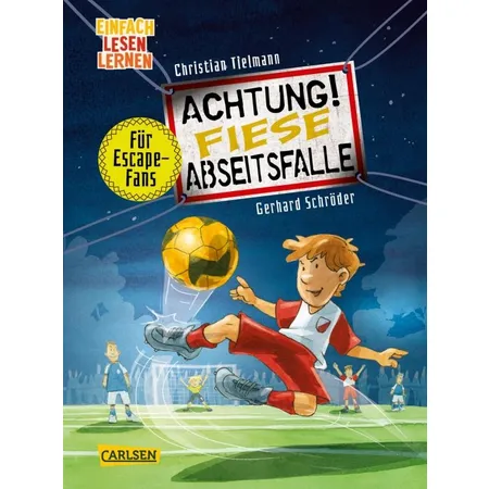 Carlsen Verlag Tielmann, Achtung!: Fiese Abseitsfalle