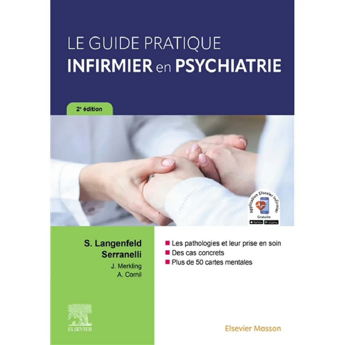Le guide pratique infirmier en psychiatrie