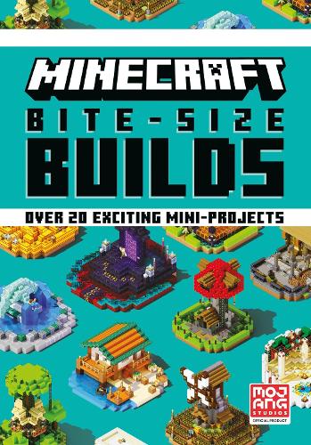 Minecraft Bite-Size Builds (Hardback)