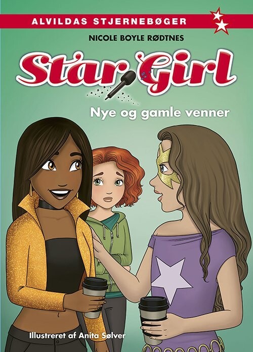 Star Girl 13: Nye Og Gamle Venner - Nicole Boyle Rødtnes - Bog