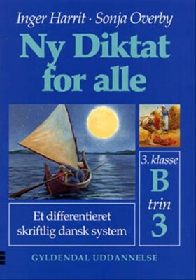 Ny Diktat For Alle 3. Klasse - Sonja Overby - Bog