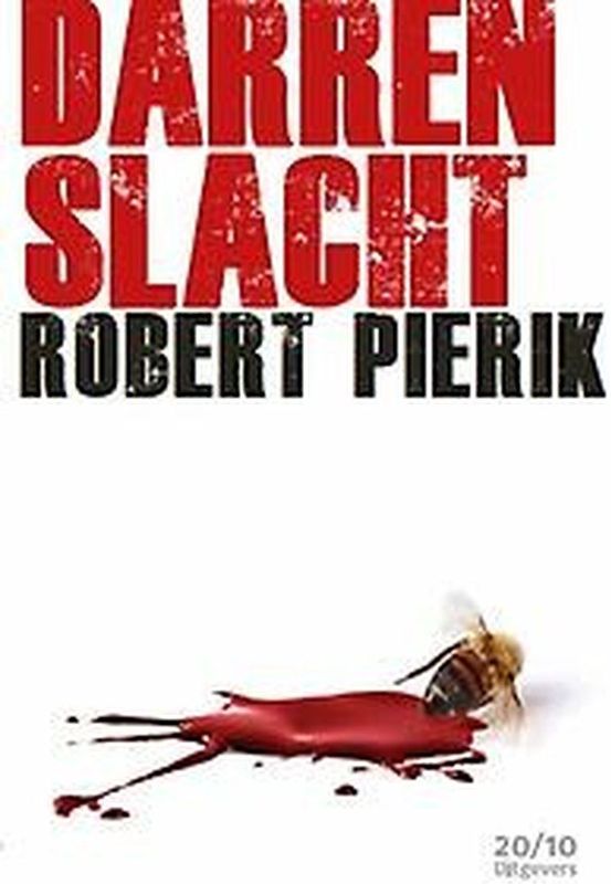 Darrenslacht - Robert Pierik - Roman