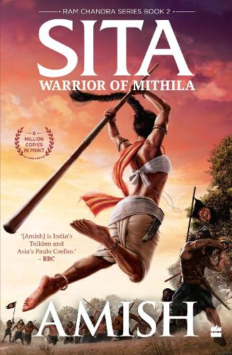 Sita: Warrior Of Mithila (Ram Chandra Series Book 2) (Paperback)