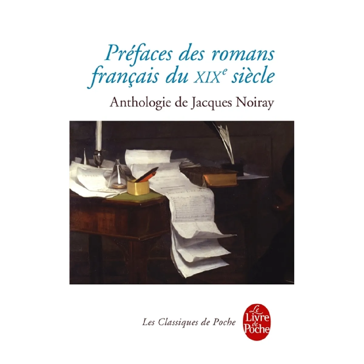 Préfaces des romans français du XIXe siècle · Occasion
