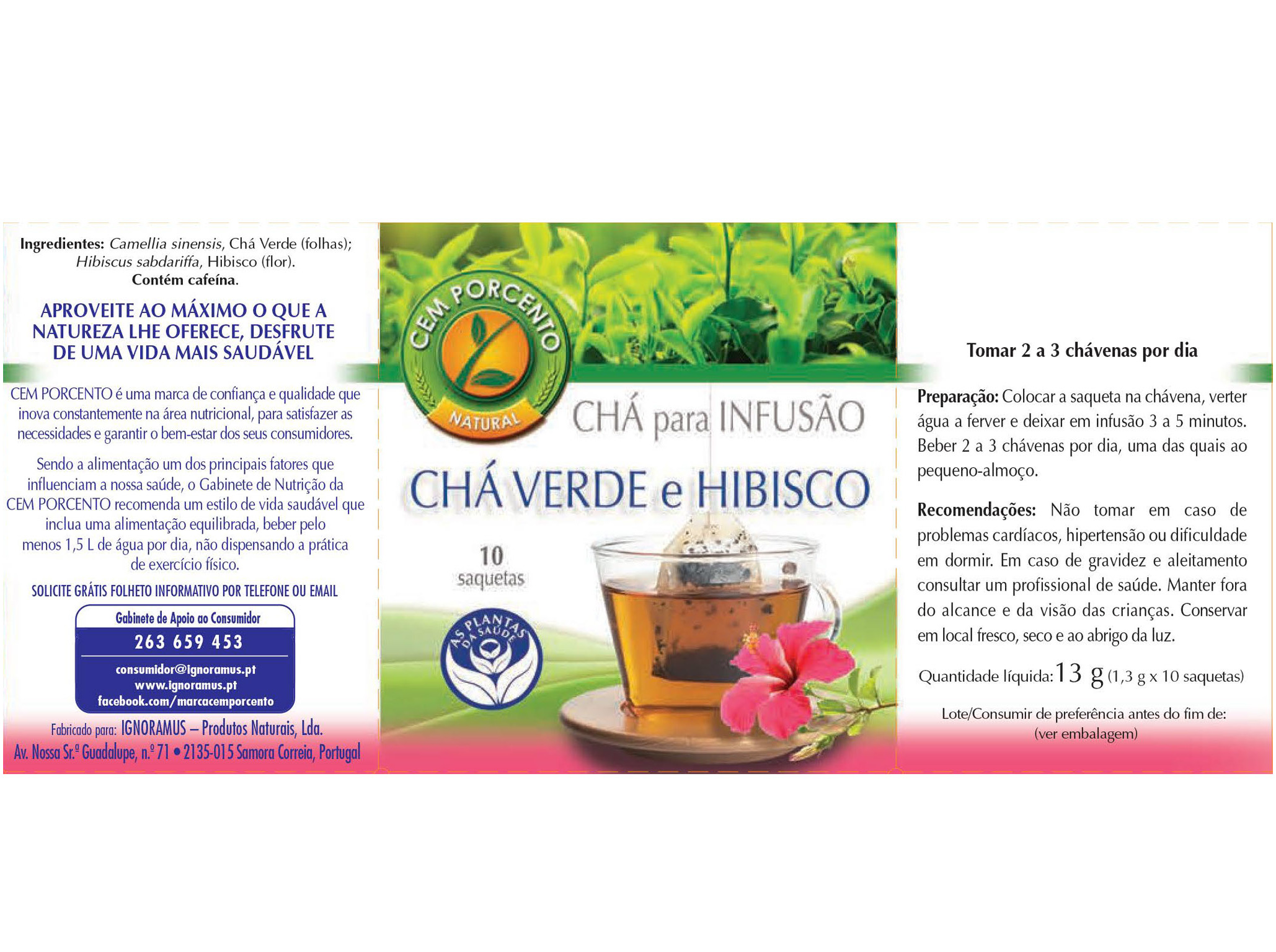 CHÁ CEM PORCENTO VERDE E HIBISCO 10 SAQUETAS