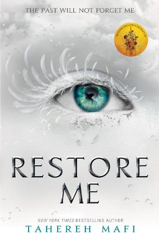 Restore Me - Shatter Me (Paperback)