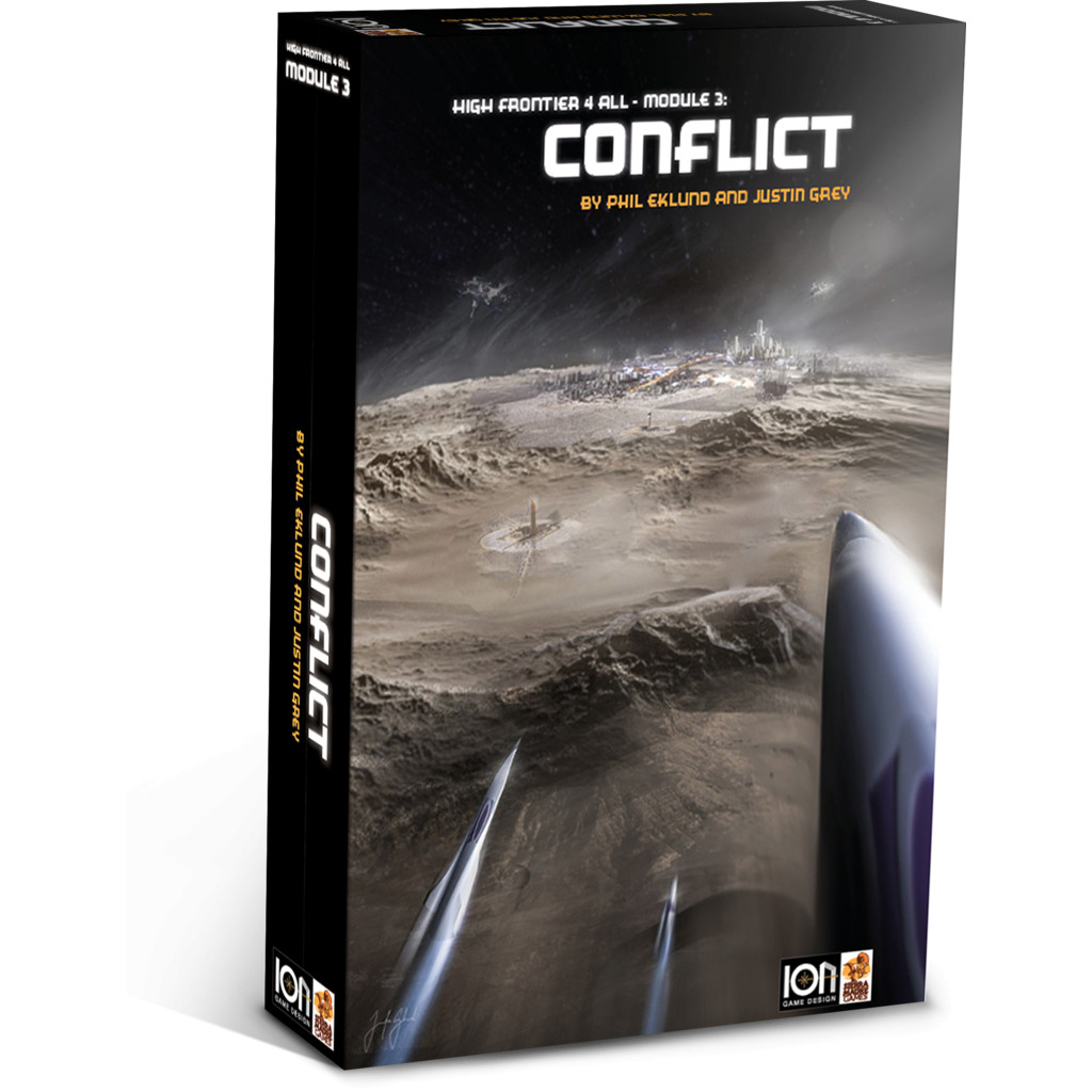 High Frontier 4 All: Module 3  Conflict