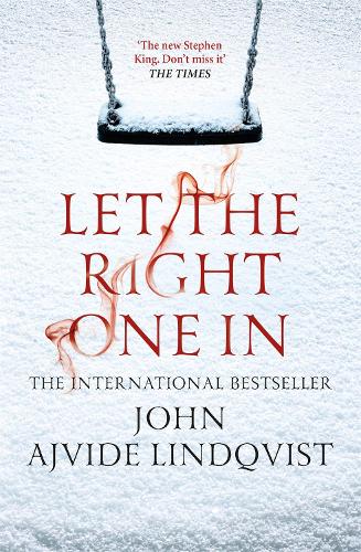 Let the Right One In (Paperback)