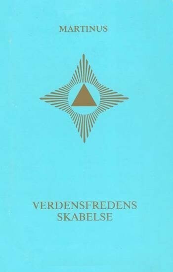 Verdensfredens Skabelse - Småbog 27 - Martinus - Bog