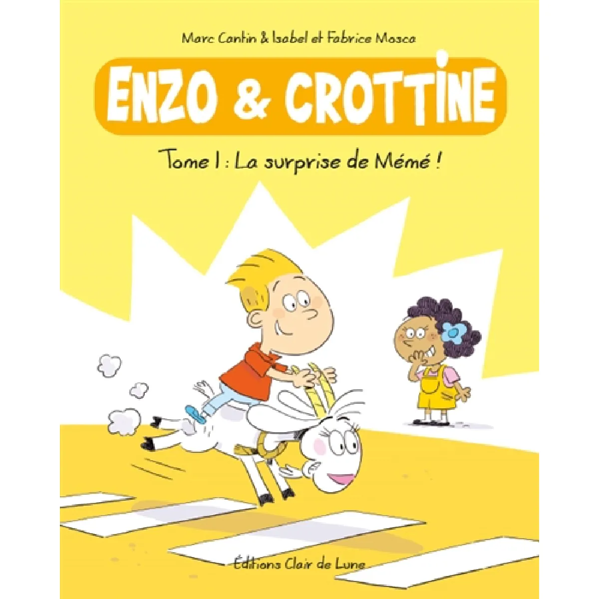 Enzo & Crottine. Vol. 1. La surprise de Mémé ! · Occasion